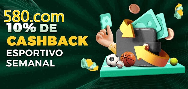 10% de bônus de cashback na 580.com